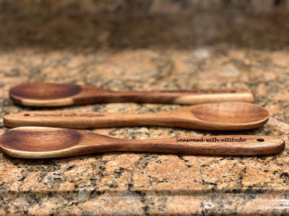 Seasoned with Attitude engraved Acacia Spoon